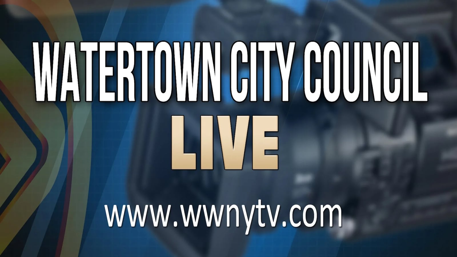 Watertown city council meeting to stream here live